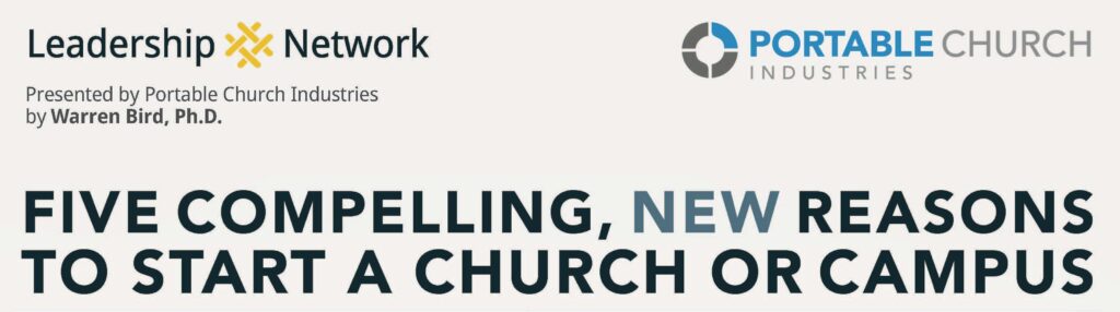 Five Compelling New Reasons to Start a Church or Campus infographic header